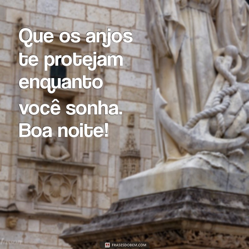 Mensagens de Boa Noite: Inspire Sonhos com Frases Encantadoras 