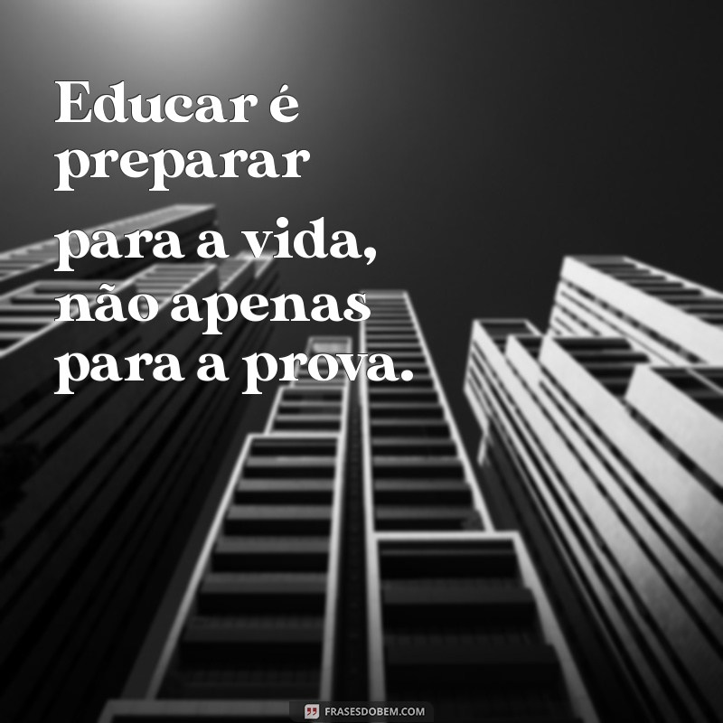 Mensagens Inspiradoras para Profissionais da Educação: Motivação e Valorização 