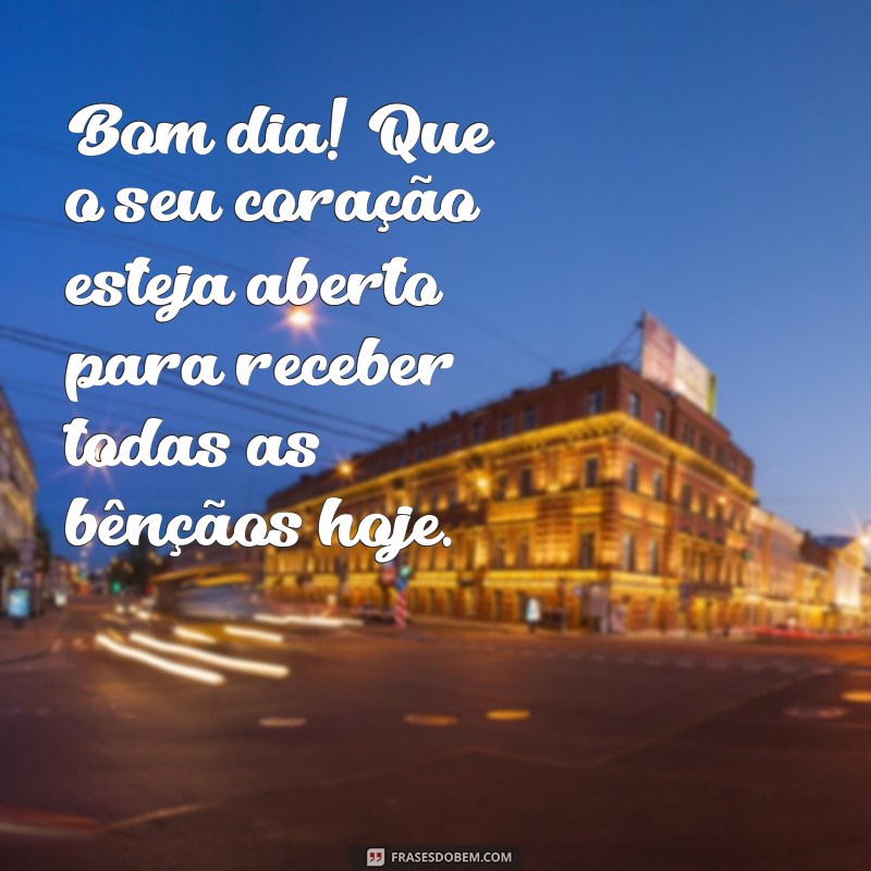 Frases Inspiradoras para um Bom Dia: Mensagens de Quinta-Feira Abençoada 