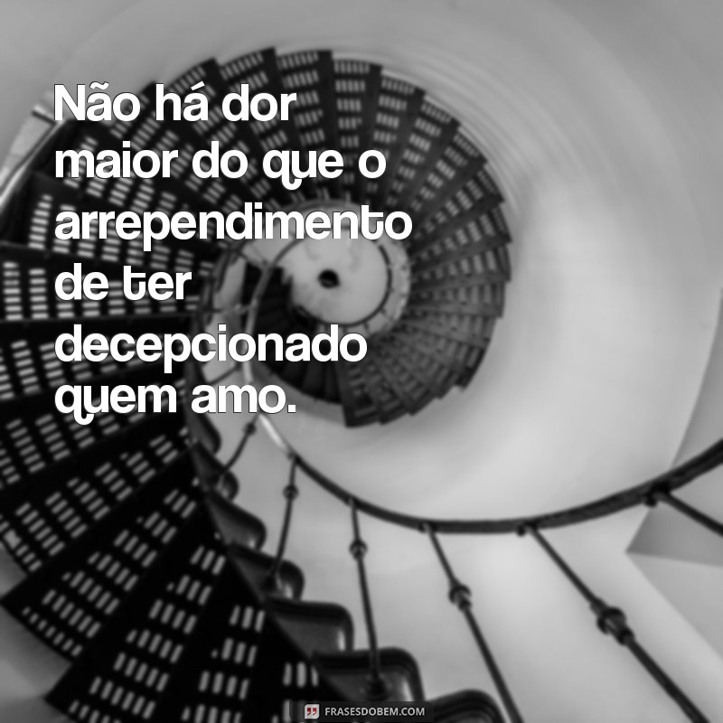 Descubra as melhores frases para expressar seu arrependimento 