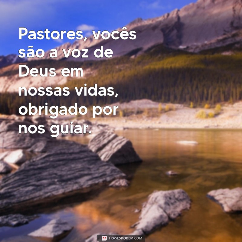 Frases Inspiradoras para Celebrar o Dia do Pastor: Homenagens e Reflexões 