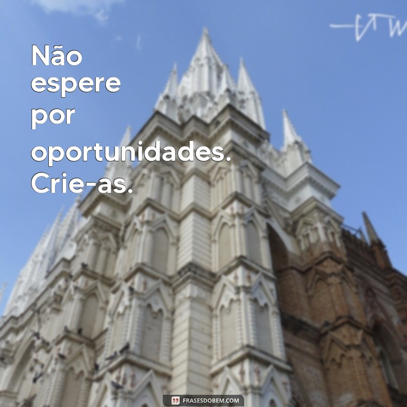 Atitudes Positivas: Frases Inspiradoras para Transformar sua Vida 