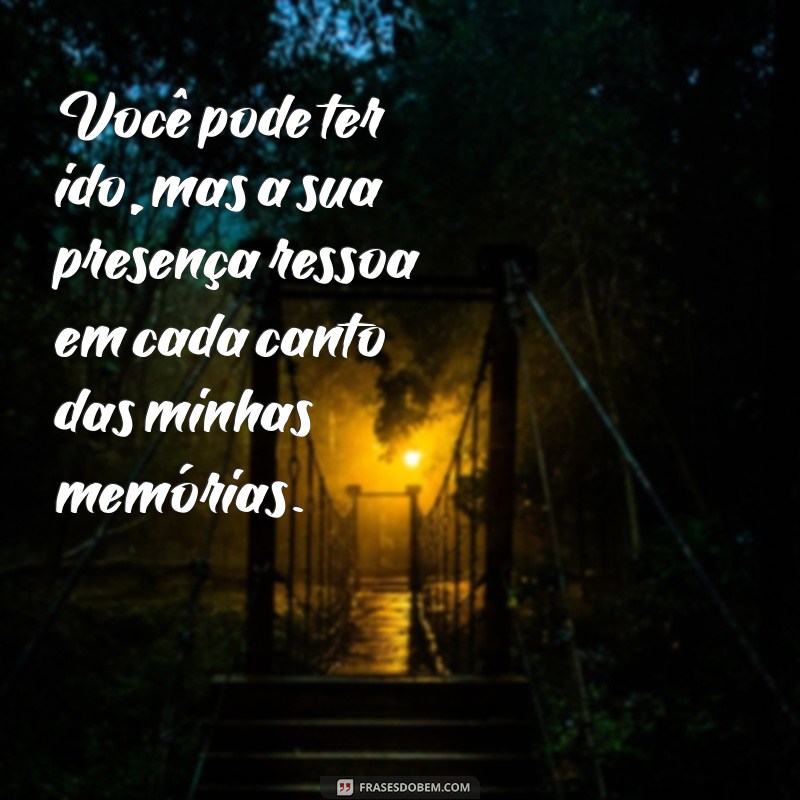 Frases Comoventes para Homenagear um Amigo que Partiu 