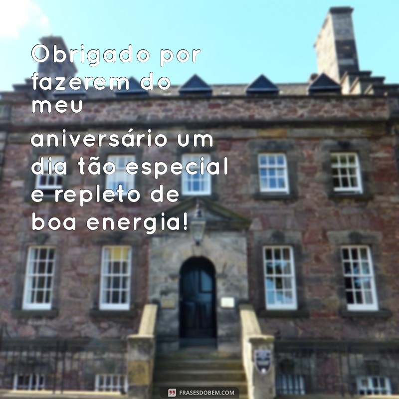 Como Escrever Mensagens de Agradecimento por Aniversário: Dicas e Exemplos 