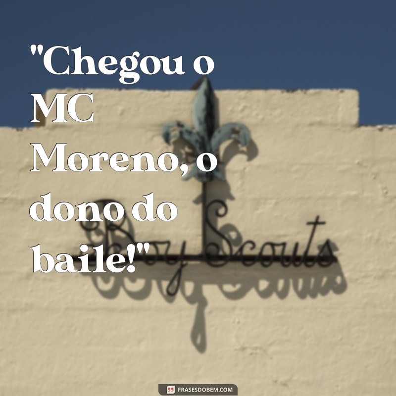 frases mc moreno 