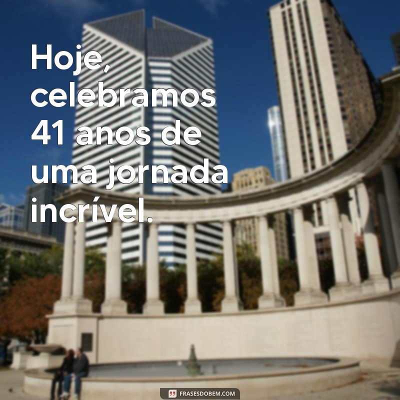 Como Celebrar um Aniversário de 41 Anos: Ideias e Dicas Incríveis 