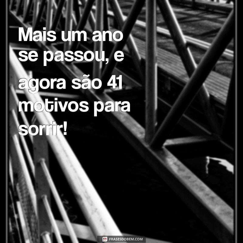 Como Celebrar um Aniversário de 41 Anos: Ideias e Dicas Incríveis 