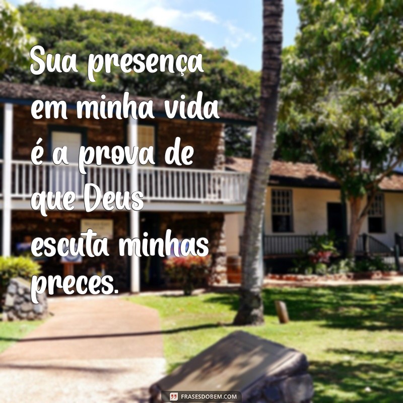 Frases Inspiradoras: O Presente de Deus em Nossa Vida 