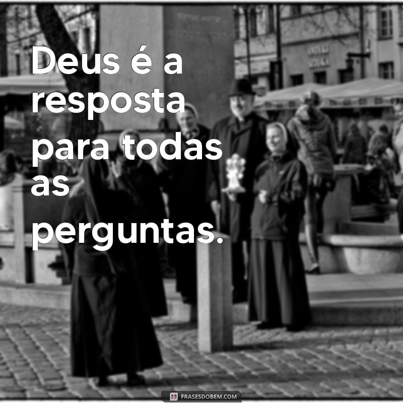 Frases Curtas de Deus: Inspirações Poderosas para o Seu Dia 