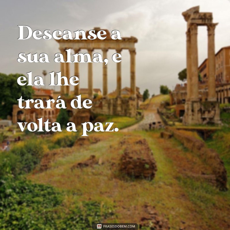 Frases Inspiradoras para Relaxar e Encontrar a Paz Interior 