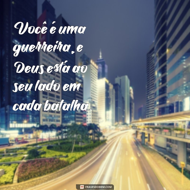 Frases Evangélicas Inspiradoras para Compartilhar com Suas Amigas 