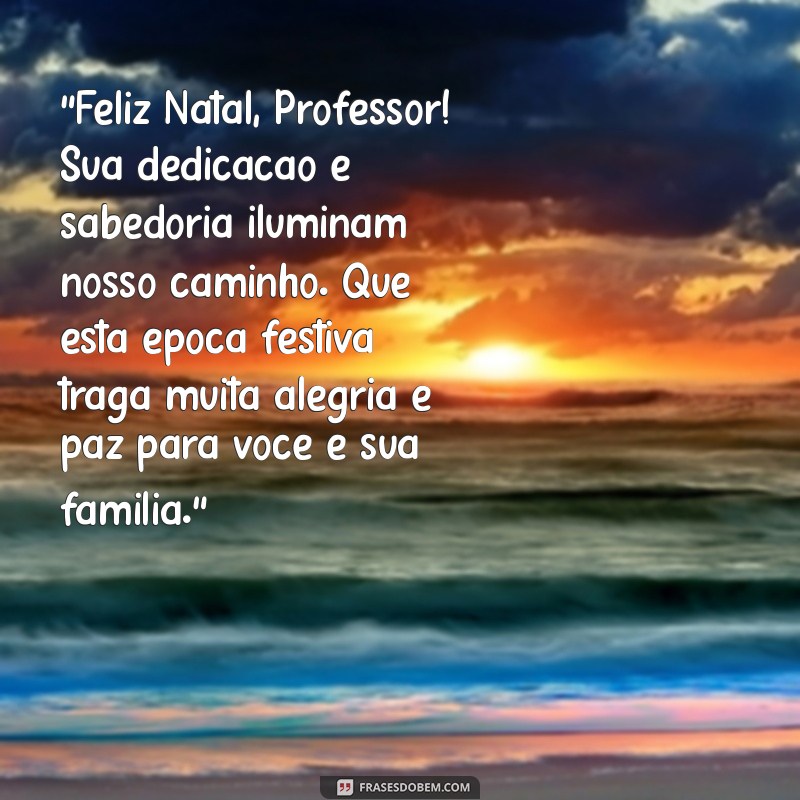 mensagem de natal para professor 