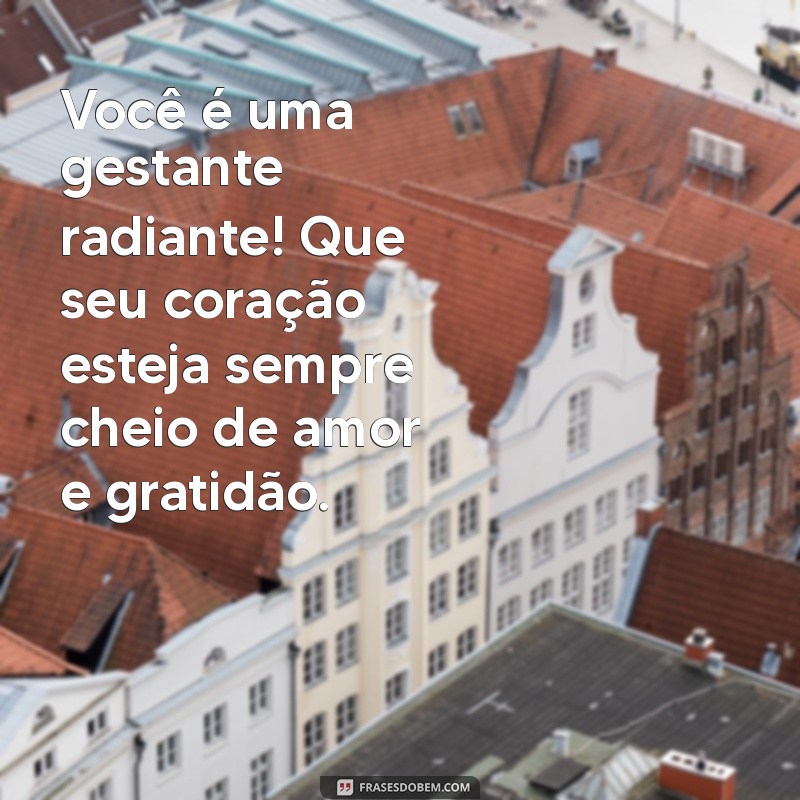 Mensagens Carinhosas para Amigas Grávidas: Como Celebrar a Chegada do Bebê 