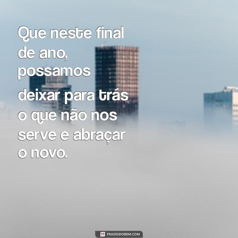 Mensagens Inspiradoras para Encerrar o Ano com Reflexão e Gratidão 