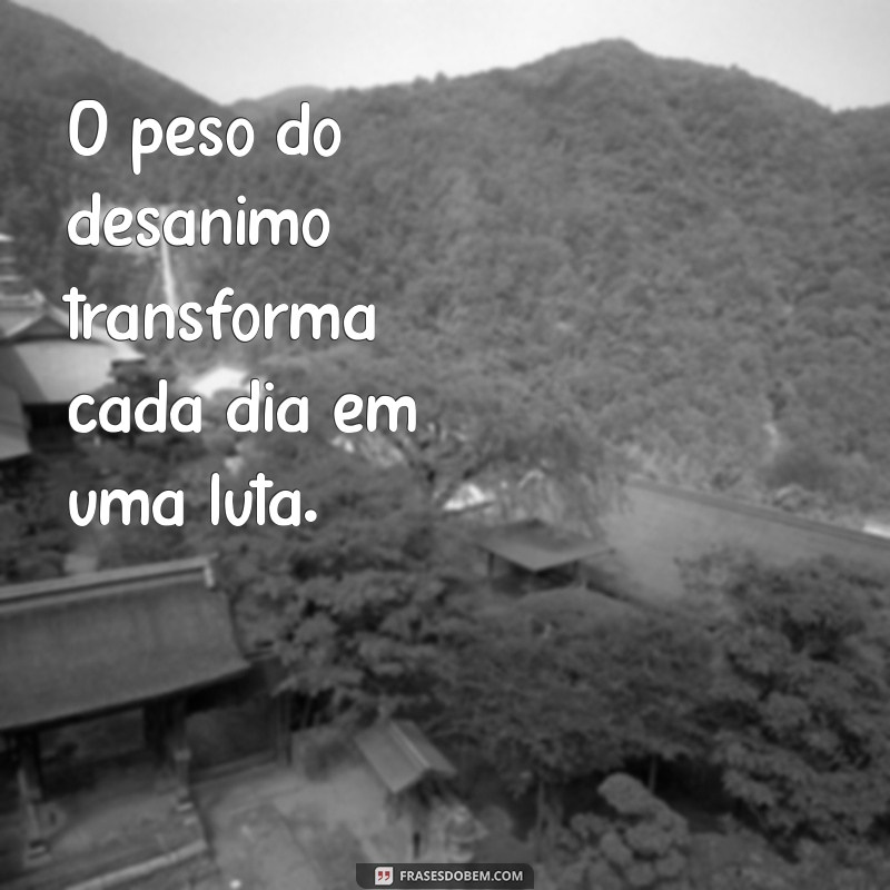 Frases Tristes sobre Depressão: Reflexões que Tocam a Alma 