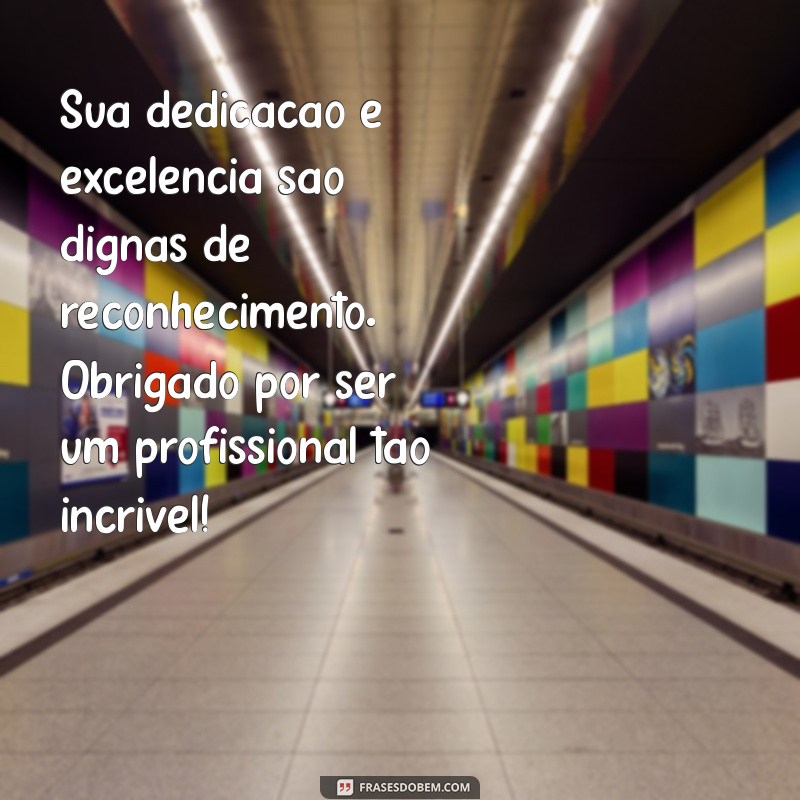 50 Frases Inspiradoras de Agradecimento pelo Trabalho: Reconheça o Esforço da Sua Equipe 