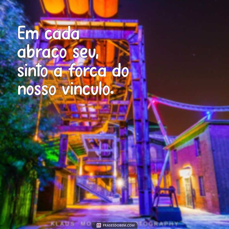 Frases Inspiradoras para Celebrar a Relação entre Mãe e Filho 