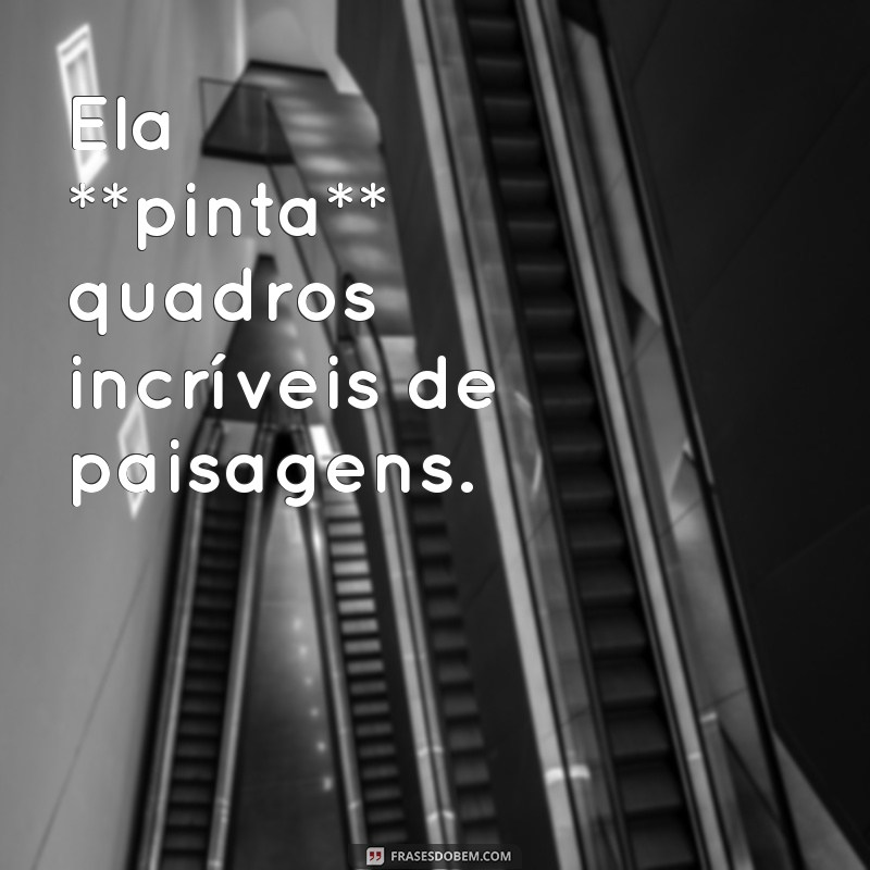 Como Usar Verbos Corretamente em Frases: Dicas e Exemplos Práticos 