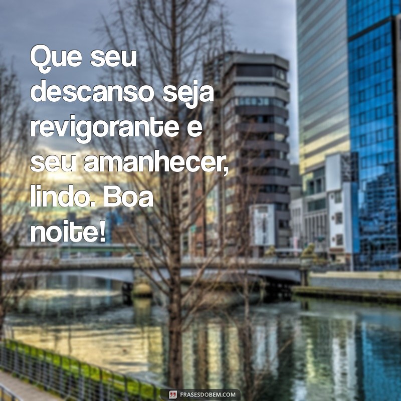 Boa Noite Carinhosa: Frases para Encantar Antes de Dormir 