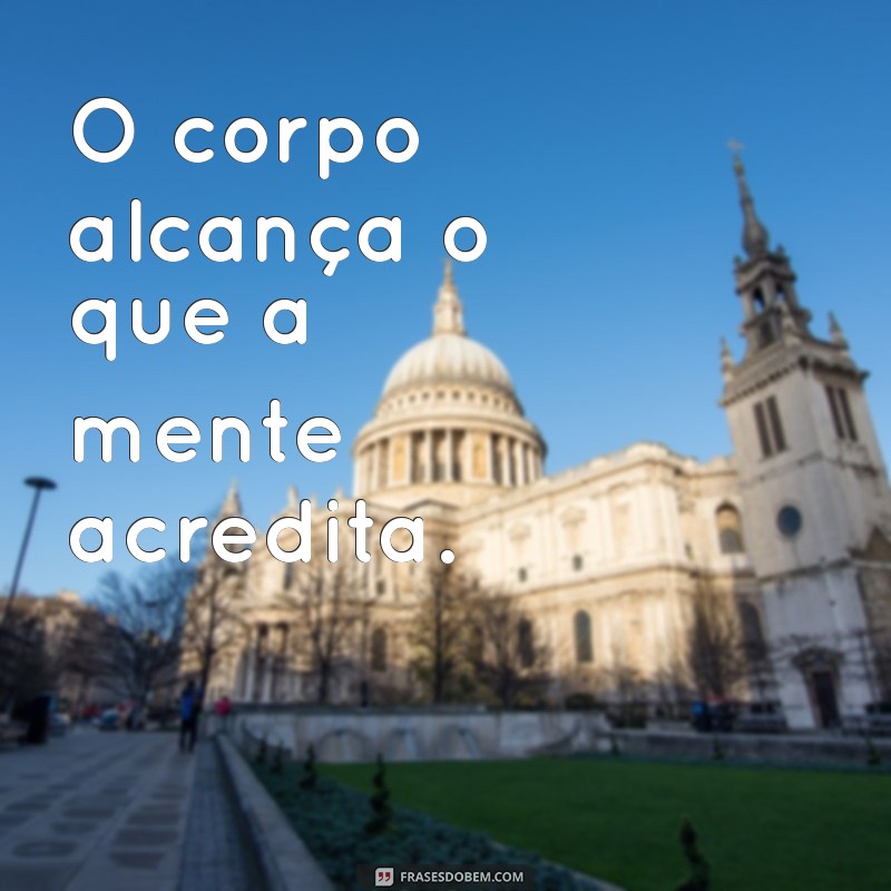 Frases Motivacionais para Academia: Mantenha o Foco e Transforme seu Treino 