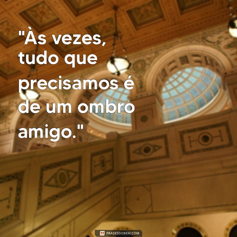 frases ombro 