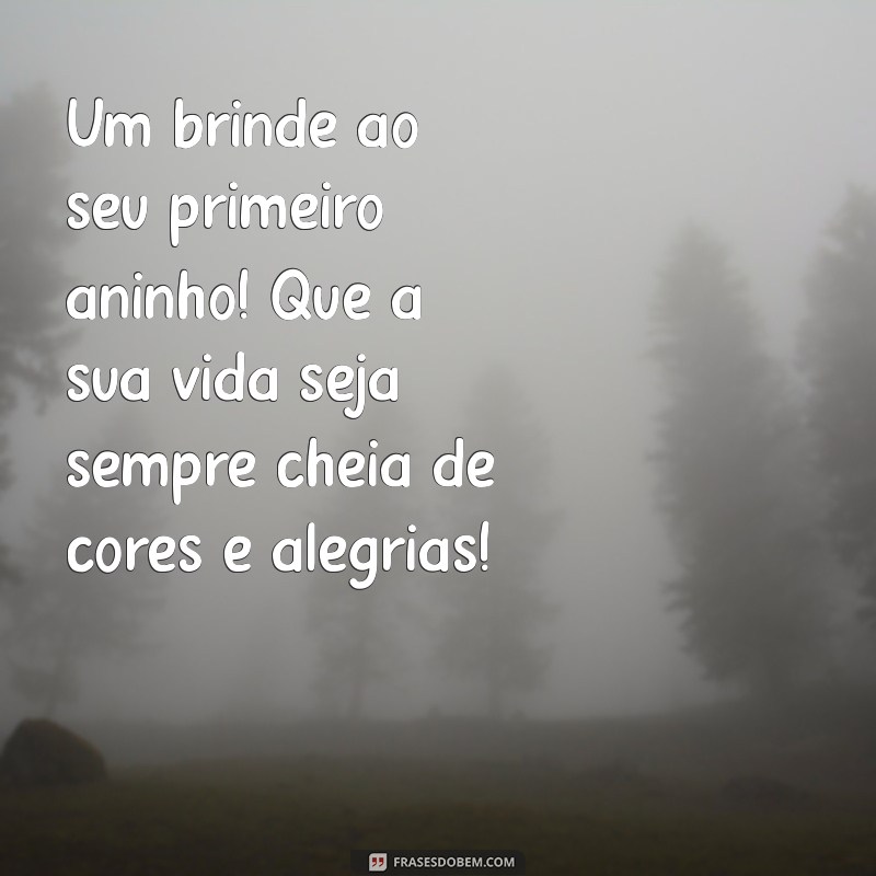 Mensagens de Aniversário Criativas para Celebrar o Primeiro Aninho da Sua Sobrinha 