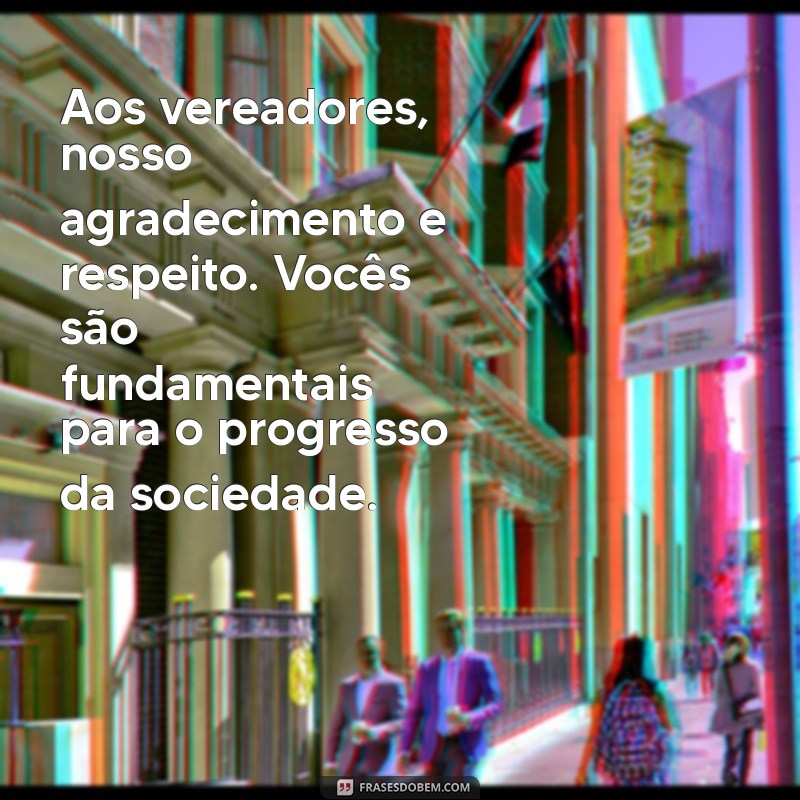 Mensagem Inspiradora para o Dia do Vereador: Celebre o Compromisso com a Comunidade 