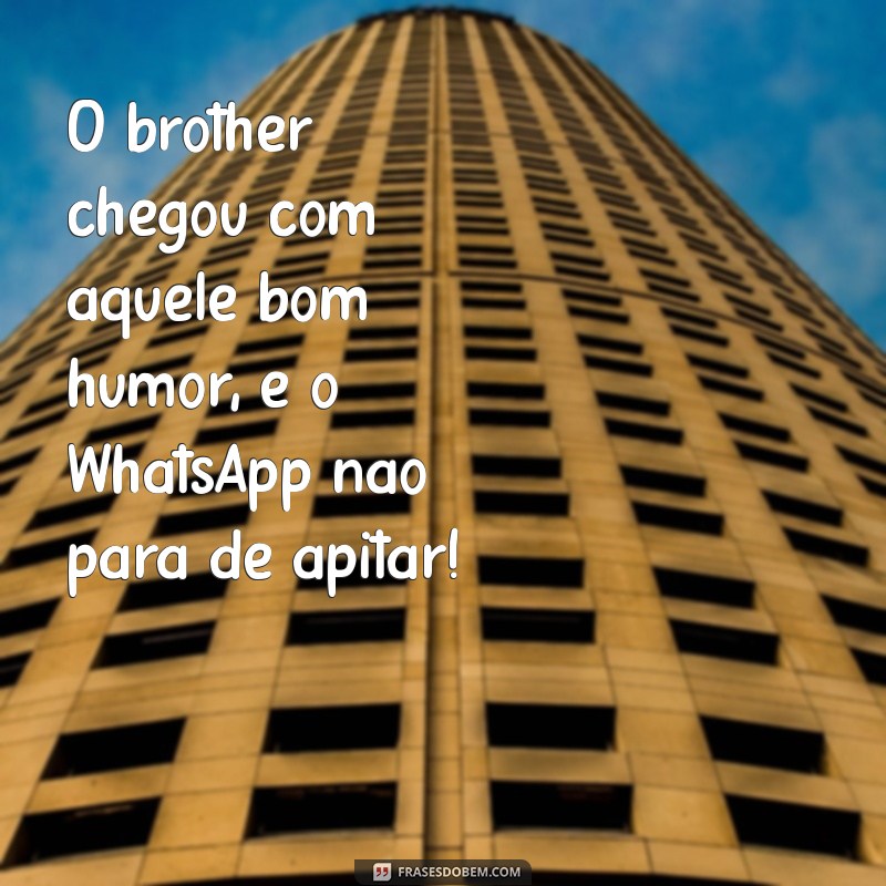 Como Responder ao Seu Amigo que Chegou no WhatsApp: Dicas e Frases Engraçadas 