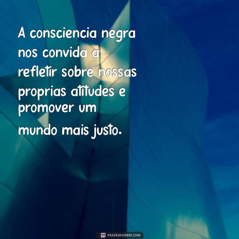 Reflexões sobre a Consciência Negra: Celebrando a Cultura e a Luta por Igualdade 