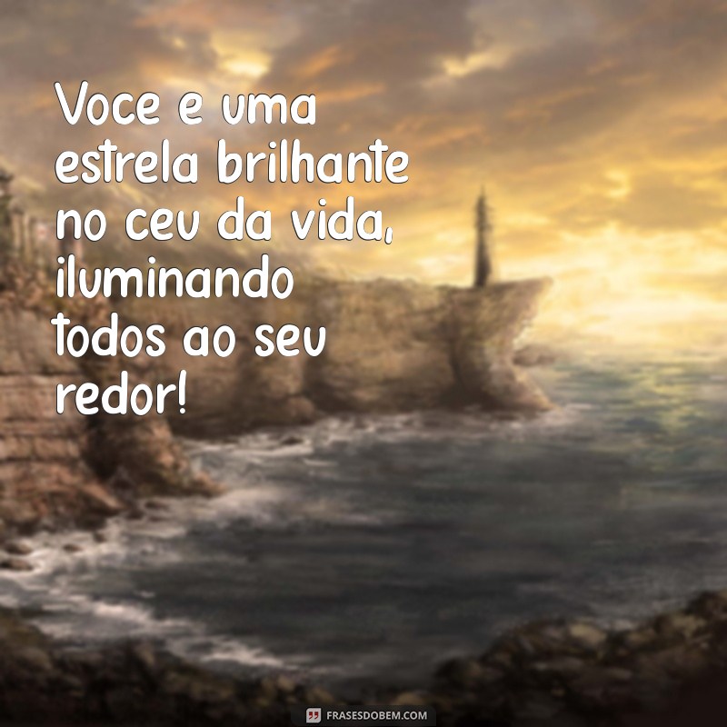 mensagem para uma criança especial Você é uma estrela brilhante no céu da vida, iluminando todos ao seu redor!