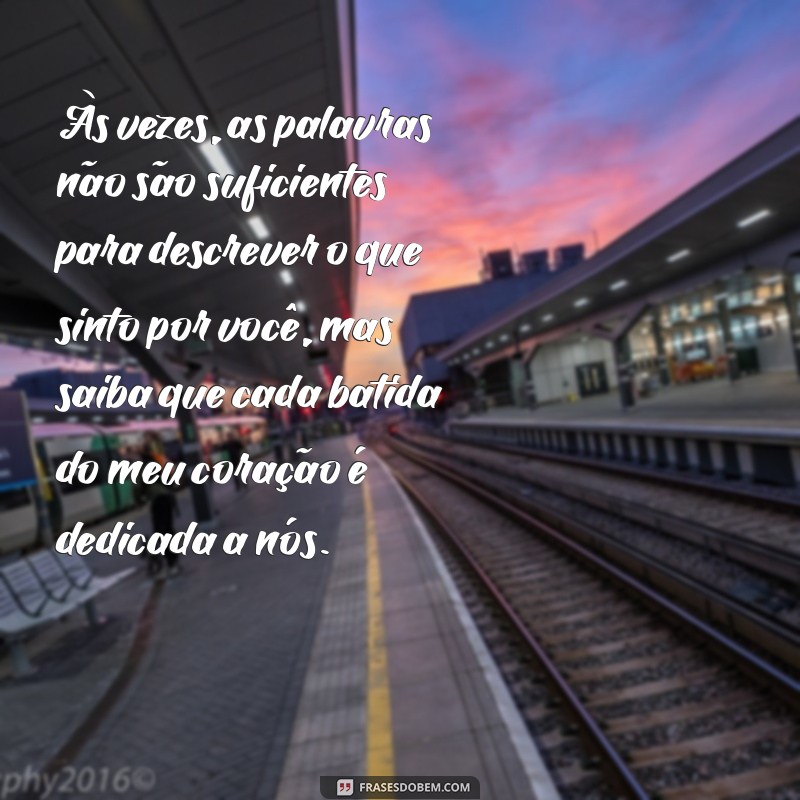 Mensagens Emocionantes de Amor para Fazer seu Marido Chorar de Emoção 