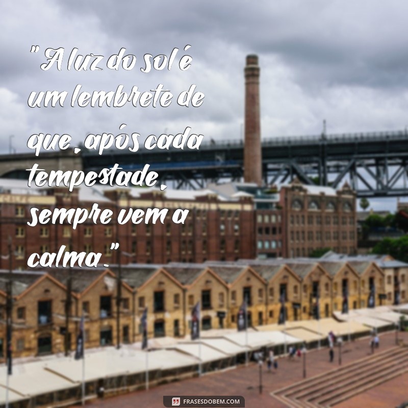 frases luz do sol 