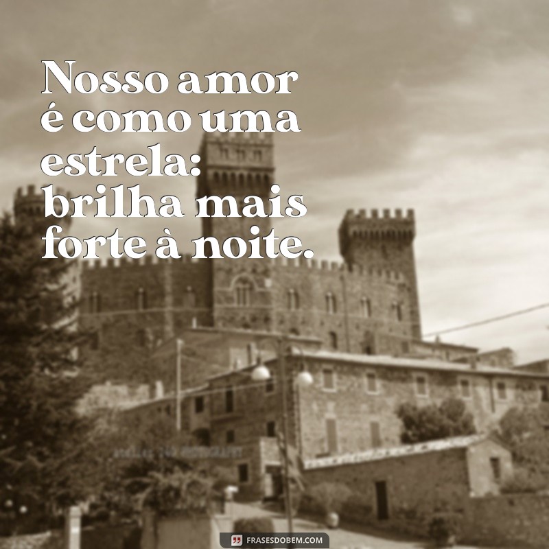 Frases de Amor: As Melhores Mensagens para Dizer Eu Te Amo 