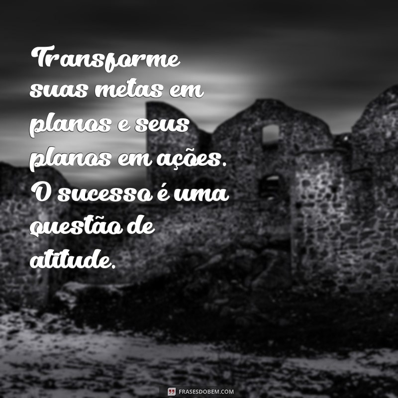 10 Mensagens Motivacionais para Impulsionar sua Carreira e Aumentar a Produtividade 