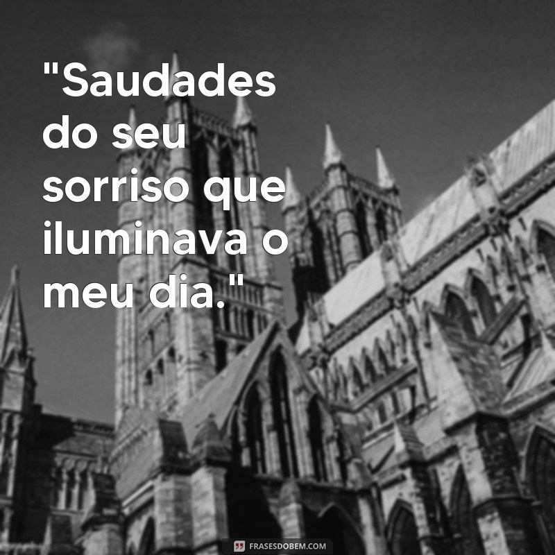 frases de saudades do filho 