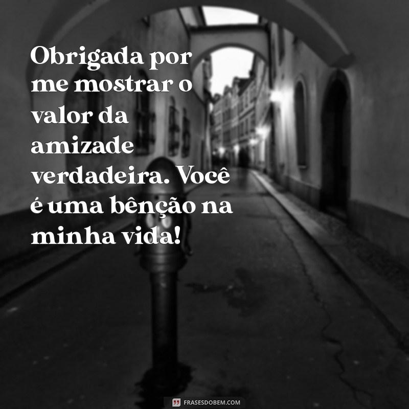 As Melhores Frases de Agradecimento para Amigas: Demonstre sua Gratidão 