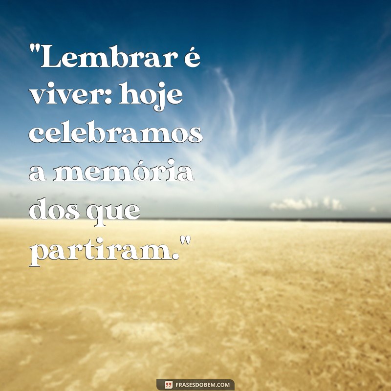 frases para o dia de finados 