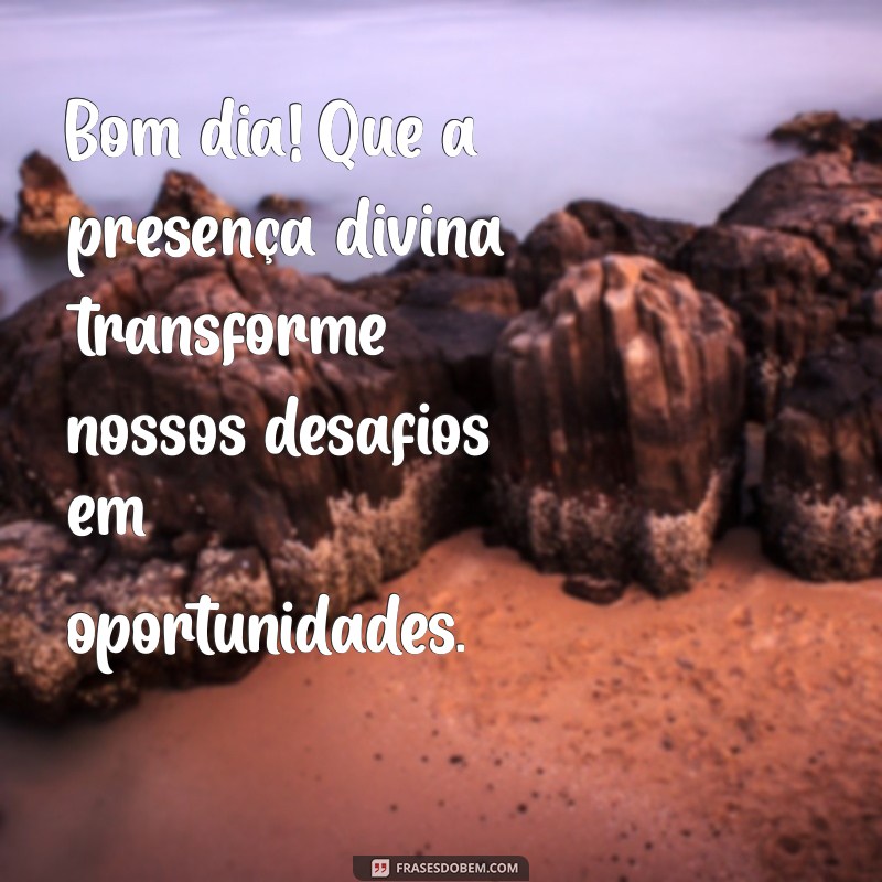 Comece Seu Dia com Deus: Mensagens Inspiradoras para uma Manhã Abençoada 