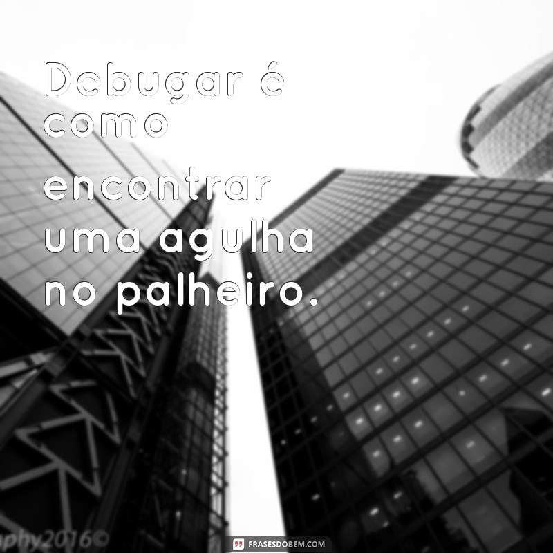 Descubra as melhores frases inspiradoras de programador para impulsionar sua carreira 