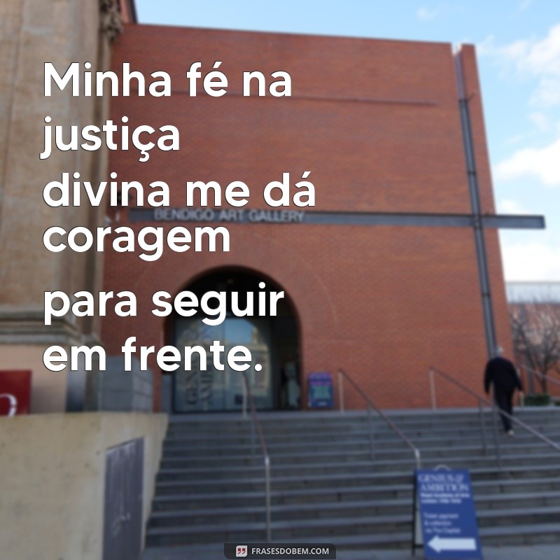 Como a Fé em Deus Traz Justiça e Esperança em Nossas Vidas 