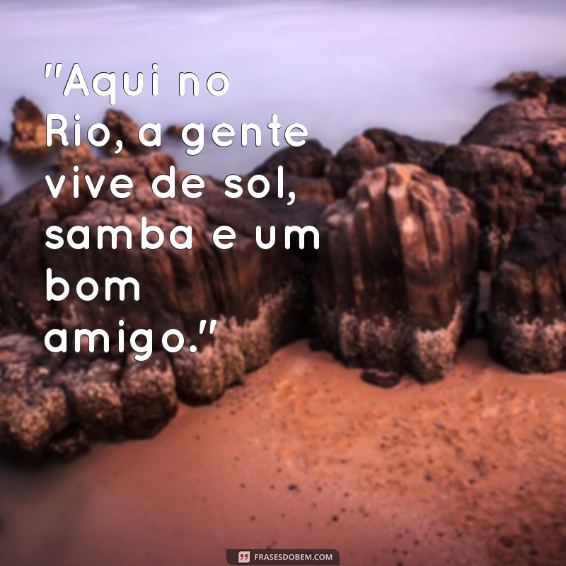 frases de carioca 