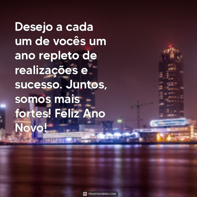 Mensagens Inspiradoras de Feliz Ano Novo para Motivar sua Equipe 