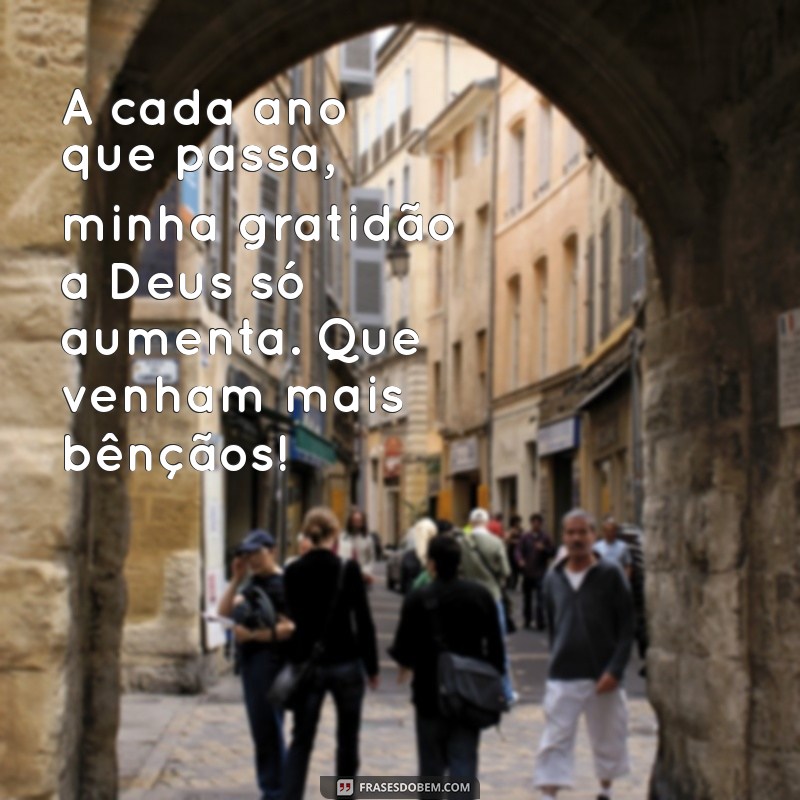 Frases Inspiradoras de Agradecimento a Deus pelo Novo Ano de Vida 