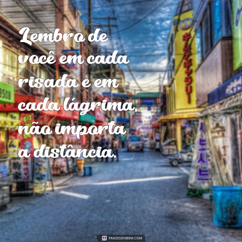 Frases Inspiradoras para Celebrar Amizades à Distância 