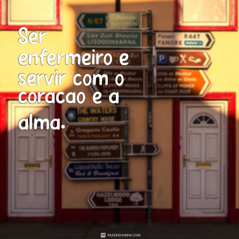 Frases Inspiradoras para Celebrar o Dia da Enfermagem 