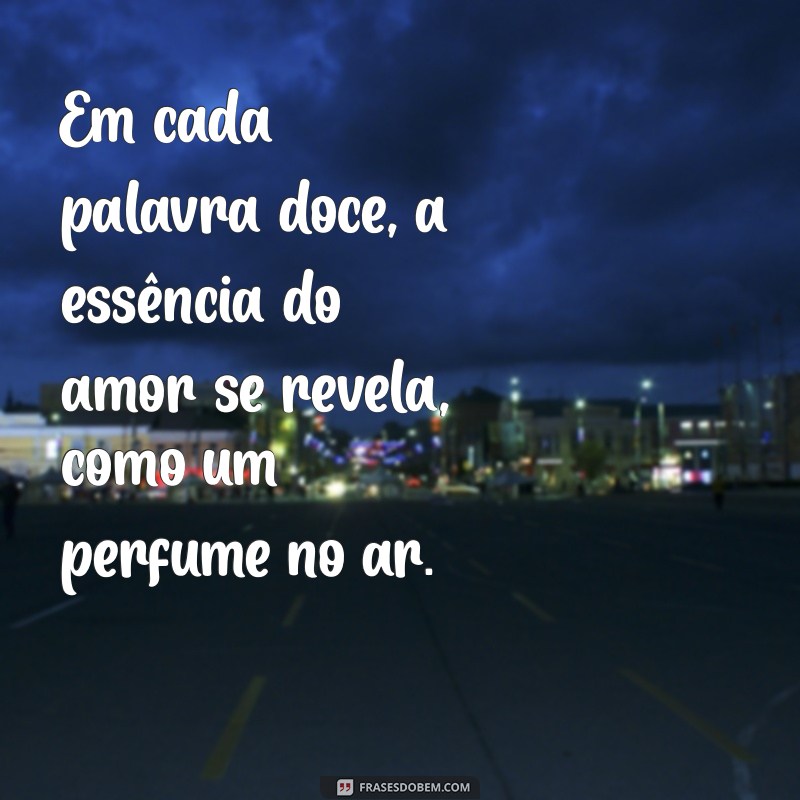 Mensagens de Amor e Carinho: Inspire-se com Frases Aconchegantes 