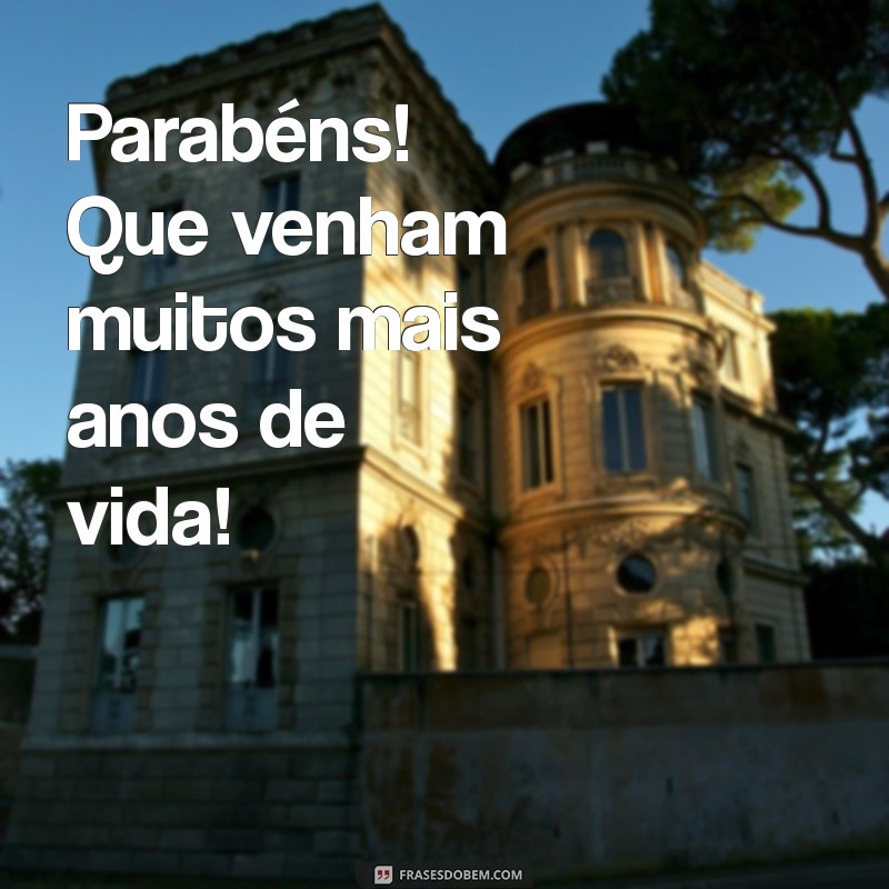 Frases Curtas de Parabéns: Mensagens Inspiradoras para Celebrar Momentos Especiais 