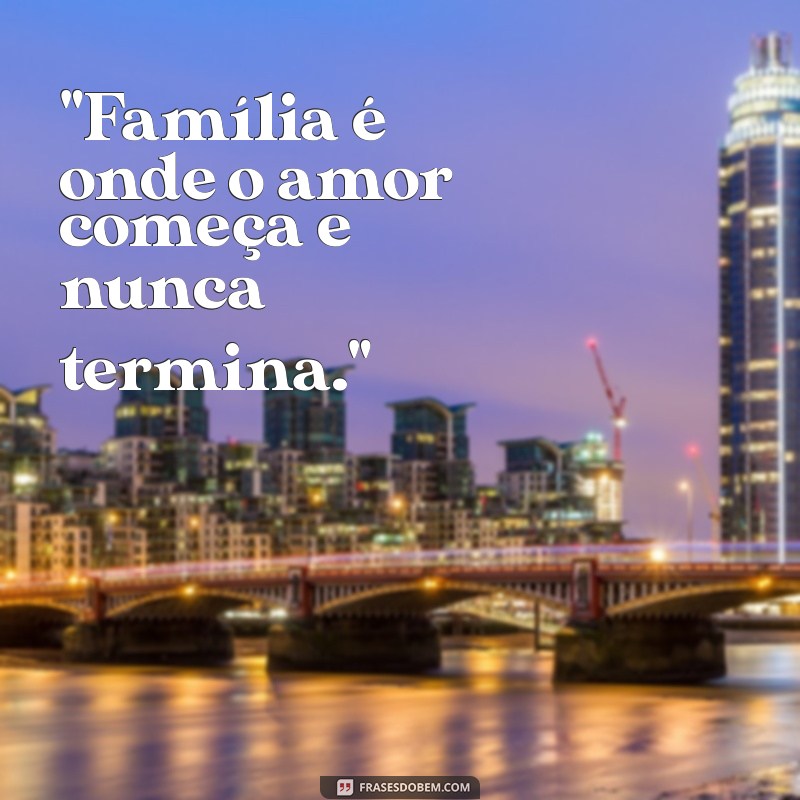 frases de familia amor 