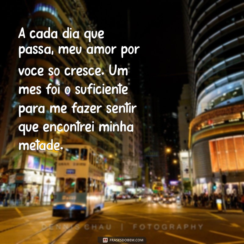 Texto Emocionante para Celebrar 1 Mês de Namoro e Fazer Seu Namorado Chorar de Emoção 