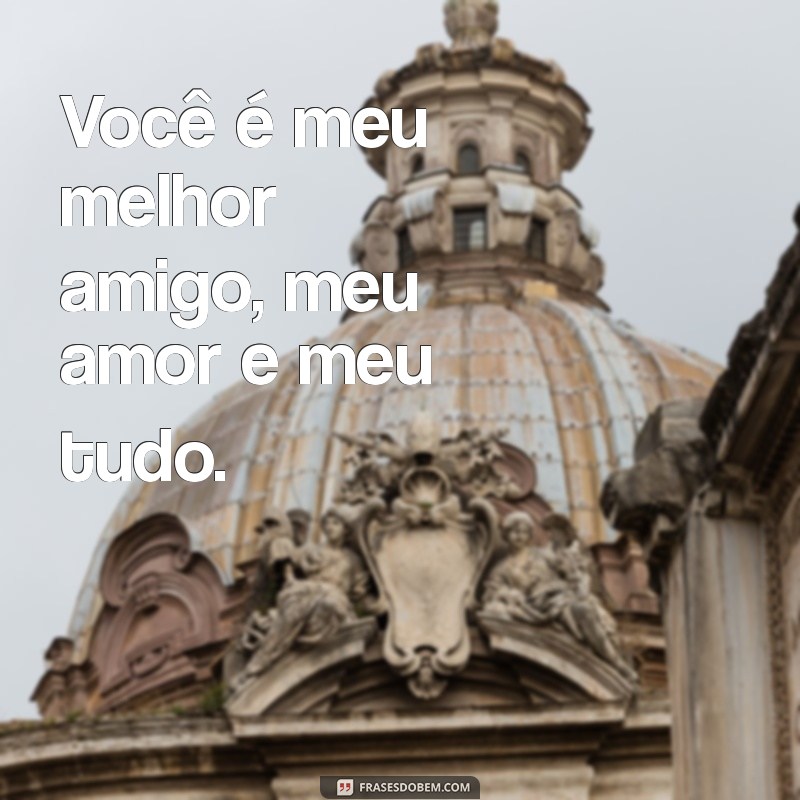 Frases Românticas e Inspiradoras para Dedicar ao Seu Marido 